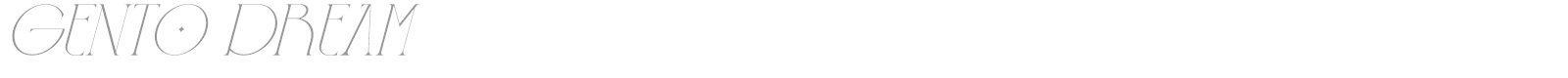 Gento Dream font preview